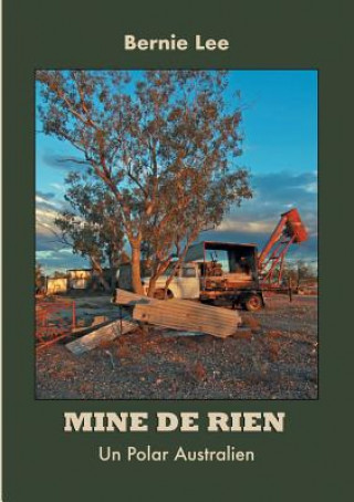 Knjiga Mine de rien Bernie Lee