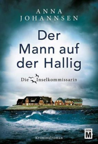 Knjiga Der Mann auf der Hallig Anna Johannsen