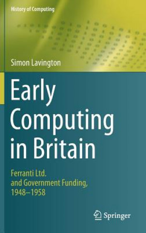 Book Early Computing in Britain Simon Lavington