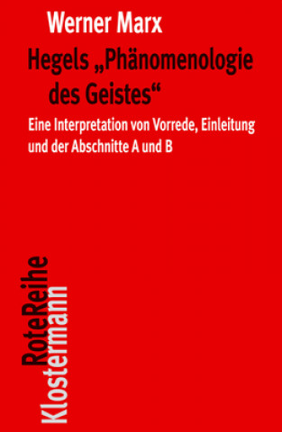 Knjiga Hegels "Phänomenologie des Geistes" Werner Marx