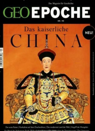Carte GEO Epoche mit DVD 93/2018 - Das kaiserliche China Michael Schaper