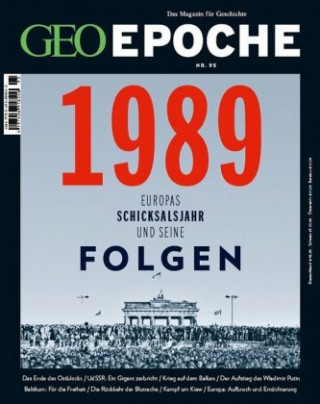 Book GEO Epoche 95/2019 - 1989 Europas Schicksalsjahr und seine Folgen Michael Schaper