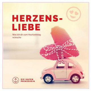 Knjiga Herzensliebe Die Hafenprinzessin