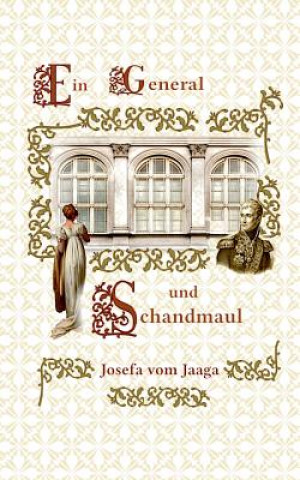 Buch General und Schandmaul Josefa Vom Jaaga