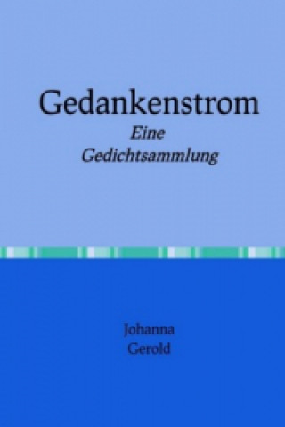 Kniha Gedankenstrom Johanna Gerold
