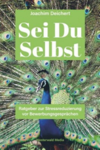Knjiga Sei Du Selbst Joachim Deichert