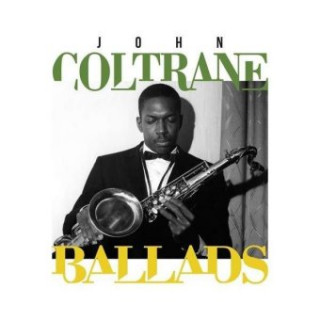 Zvok Ballads, 4 Audio-CDs John Coltrane