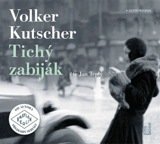 Аудио Tichý zabiják Volker Kutscher