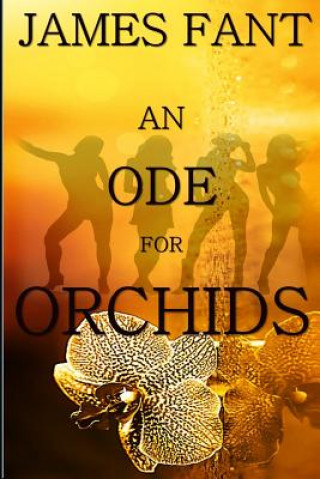 Book An Ode for Orchids James Fant