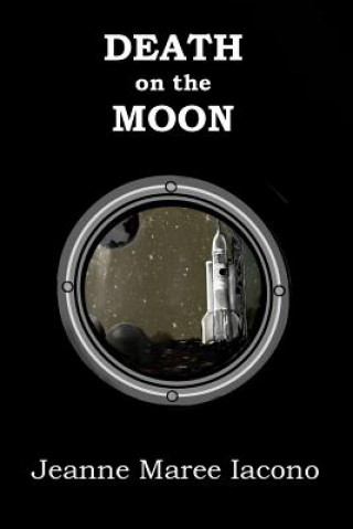 Buch Death on the Moon Jeanne Maree Iacono