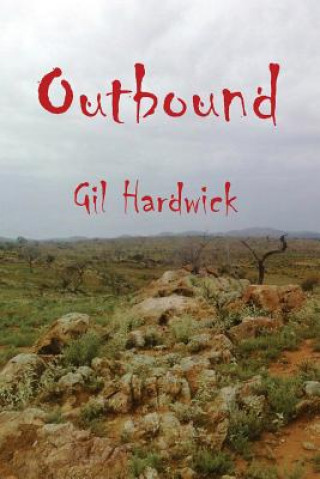 Livre Outbound Gil Hardwick