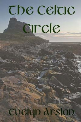 Book The Celtic Circle Evelyn Arslan