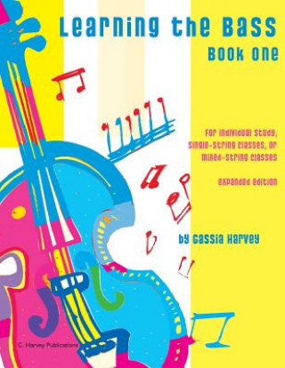 Carte Learning the Bass, Book One Cassia Harvey