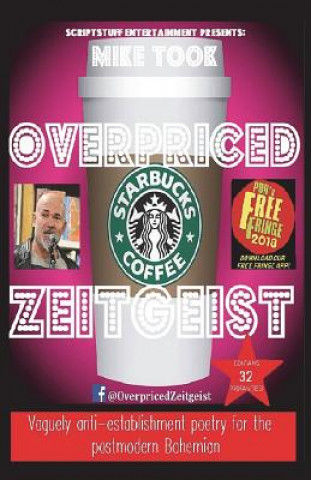 Knjiga Overpriced Zeitgeist Michael Took