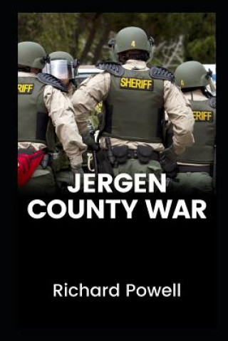 Книга Jergen County War Richard Powell