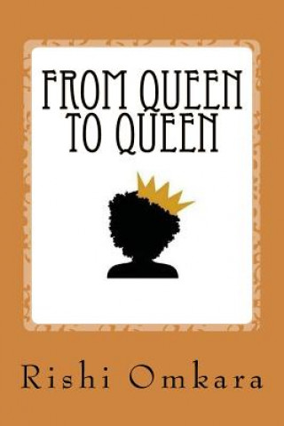 Carte From Queen to Queen Rishi Omkara