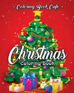 Könyv Christmas Coloring Book: A Coloring Book for Adults Featuring Beautiful Winter Florals, Festive Ornaments and Relaxing Christmas Scenes Coloring Book Cafe
