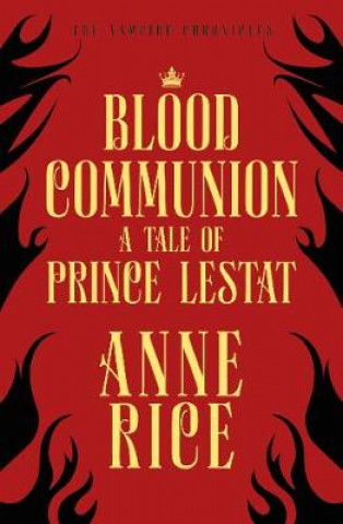 Carte Blood Communion Anne Rice