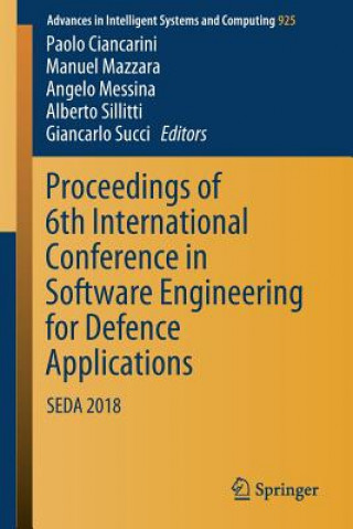 Kniha Proceedings of 6th International Conference in Software Engineering for Defence Applications Paolo Ciancarini