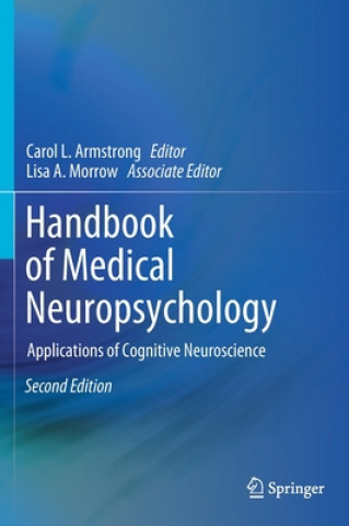 Kniha Handbook of Medical Neuropsychology Carol L. Armstrong