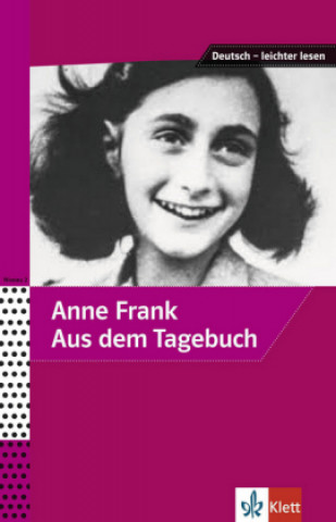 Kniha Anne Frank - Aus dem Tagebuch Anne Frank