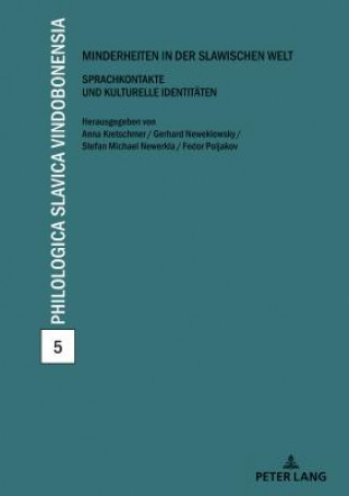 Kniha Minderheiten in Der Slawischen Welt Anna Kretschmer