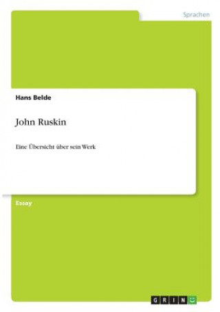 Knjiga John Ruskin Hans Belde