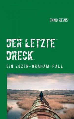Book letzte Dreck Enno Reins