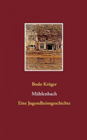 Knjiga Muhlenbach Bodo Krüger