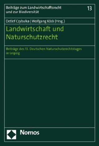 Kniha Landwirtschaft und Naturschutzrecht Detlef Czybulka
