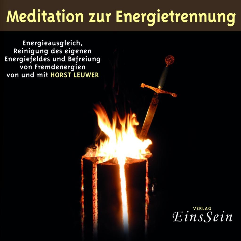 Audio Meditationen zur Energietrennung 