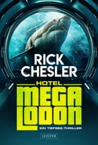 Książka Hotel Megalodon Rick Chesler