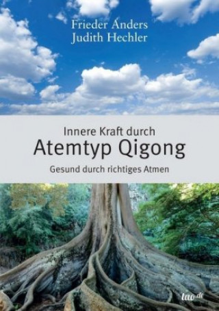 Книга Innere Kraft durch Atemtyp Qigong Frieder Anders