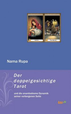 Buch Der doppelgesichtige Tarot Nama Rupa