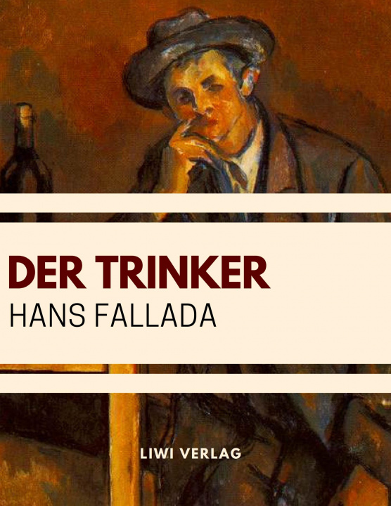 Knjiga Der Trinker Hans Fallada