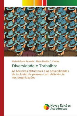 Knjiga Diversidade e Trabalho Michelli Godoi Rezende