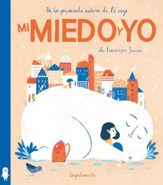 Kniha MI MIEDO Y YO FRANCESCA SANNA