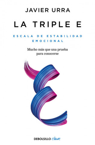 Kniha LA TRIPLE E JAVIER URRA