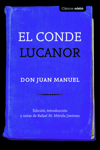 Knjiga EL CONDE LUCANOR DON JUAN MANUEL
