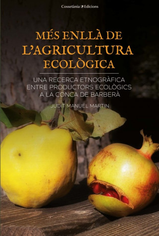 Kniha MÈS ENLLÁ L'AGRICULTURA ECOLÓGICA JUDIT MANUEL I MARTIN
