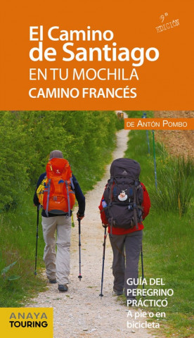 Könyv CAMINO FRANCÈS: CAMINO DE SANTIAGO EN TU MOCHILA ANTON POMBO RODRIGUEZ