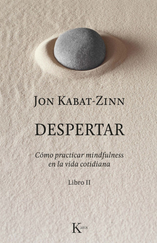 Libro DESPERTAR JON KABAT-ZINN