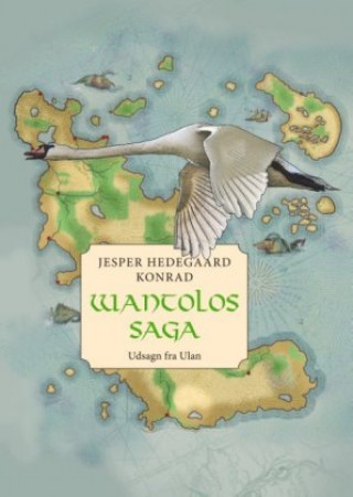 Kniha Wantolos Saga Jesper Hedegaard Konrad
