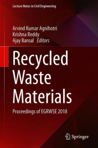 Knjiga Recycled Waste Materials Arvind Kumar Agnihotri