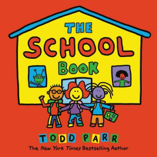 Knjiga The School Book Todd Parr