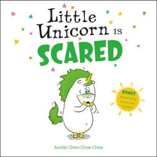 Carte Little Unicorn Is Scared Aurlie Chien Chow Chine