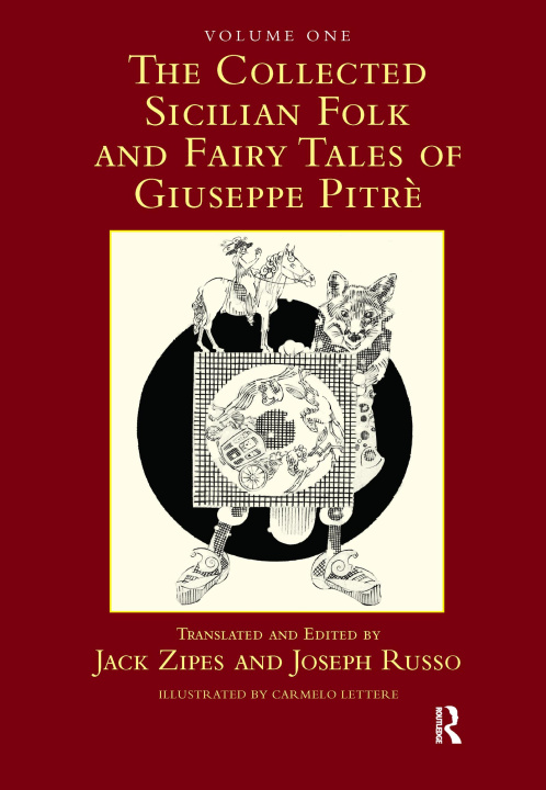 Carte Collected Sicilian Folk and Fairy Tales of Giuseppe Pitre Jack Zipes