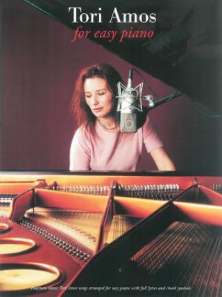 Könyv Tori Amos - For Easy Piano Tori Amos