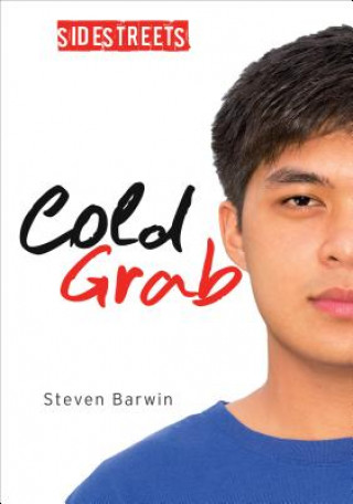 Kniha Cold Grab Steven Barwin
