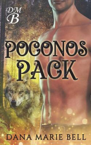 Libro Poconos Pack Dana Marie Bell